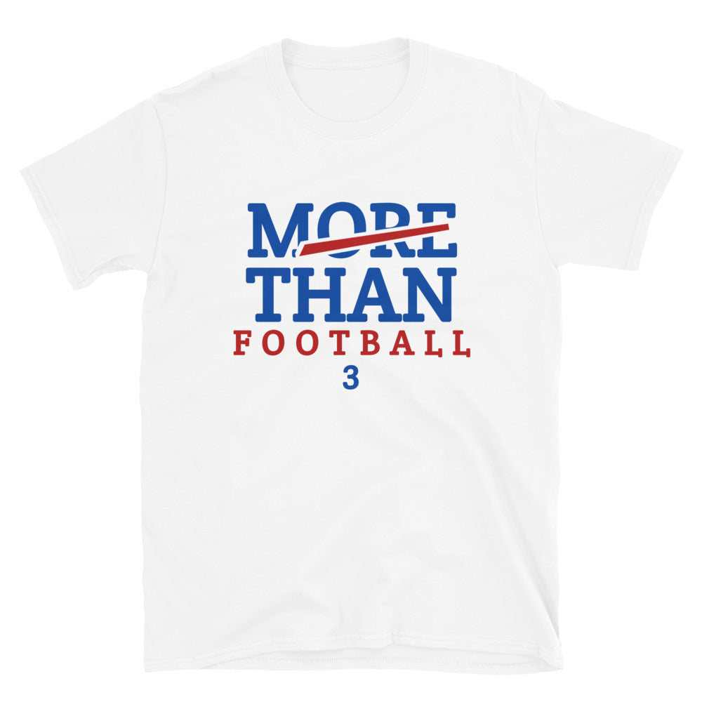 More Than Football 3 T-Shirt / Damar Hamlin T-Shirt / Bills T-Shirt